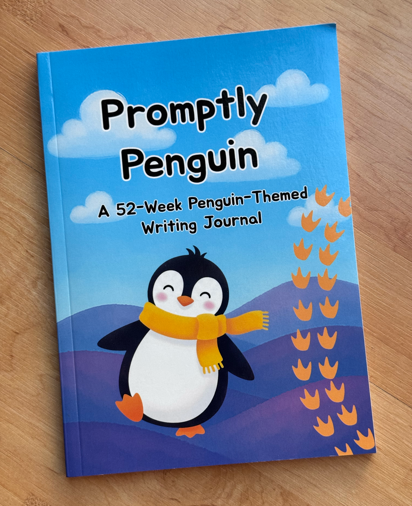 Promptly Penguin: A 52-Week Penguin-Themed Writing Journal